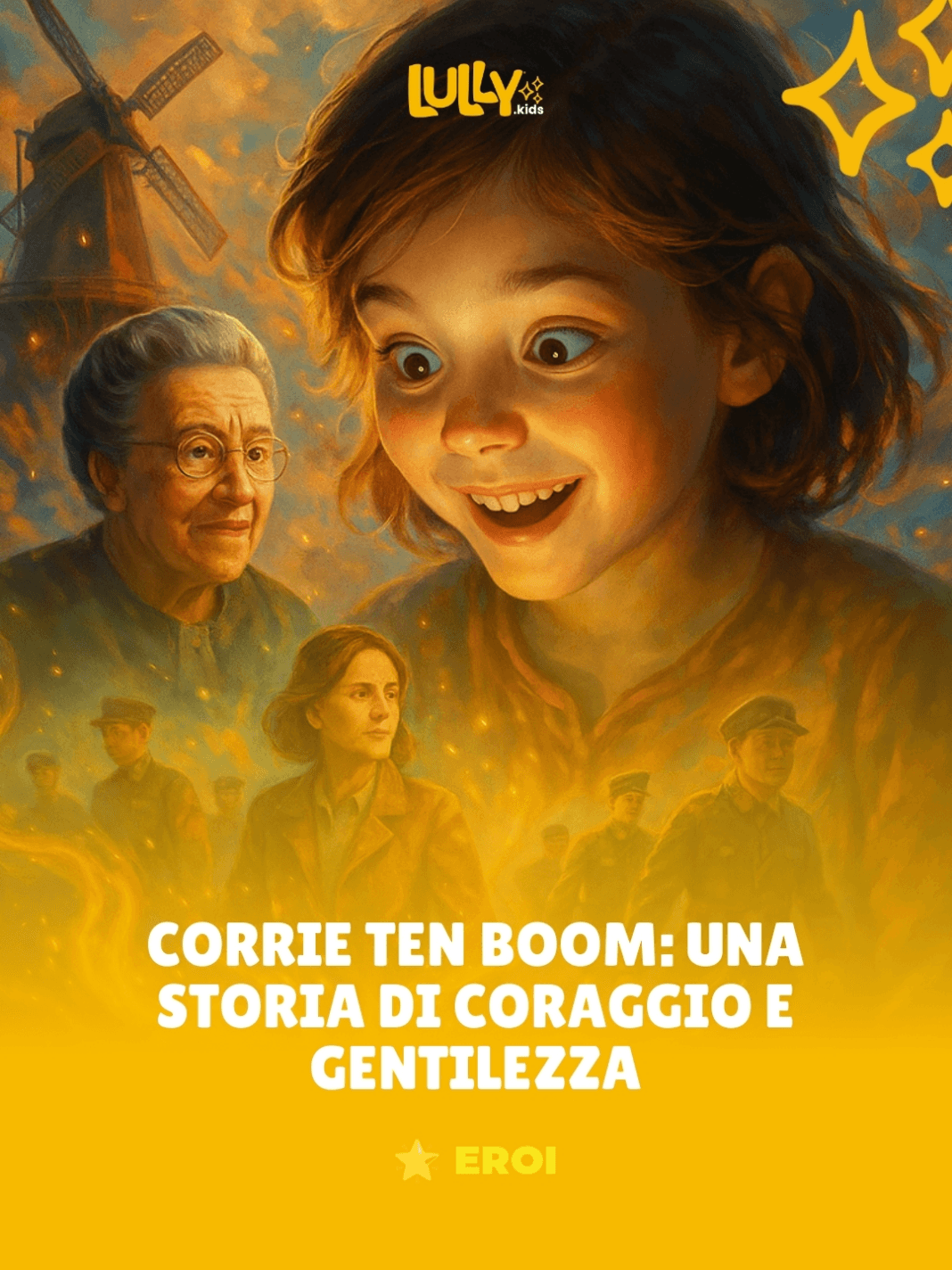 Corrie-ten-Boom-una-Storia-di-Coraggio-e-Gentilezza