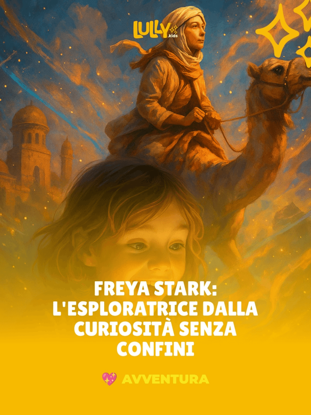Freya-Stark-l8217Esploratrice-dalla-Curiosita-Senza-Confini